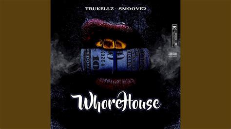The Whore House Youtube