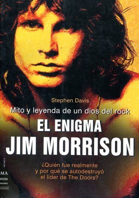 El Enigma Jim Morrison Stephen Davis Libro