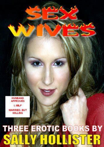 Sex Wives Kindle Edition By Hollister Sally Literature And Fiction Kindle Ebooks