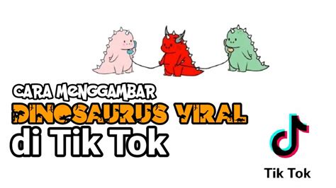 cara menggambar dinosaurus viral dino merah di tik tok dan mewarnainya youtube