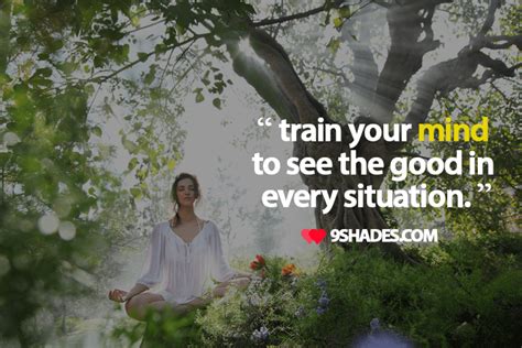 Train Your Mind To See The Good In Every Situation Train Your Mind