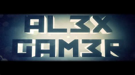 Nova Intro Alex Gamer Youtube