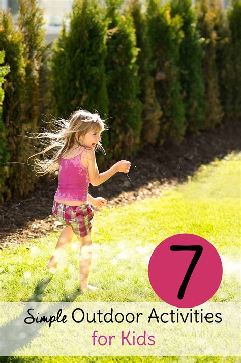 7 Simple Outdoor Activities For Kids Sweet T Makes Three