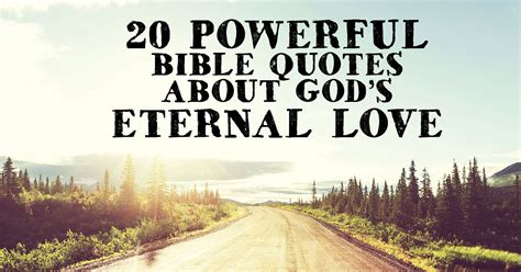 20 Powerful Bible Quotes About Gods Eternal Love