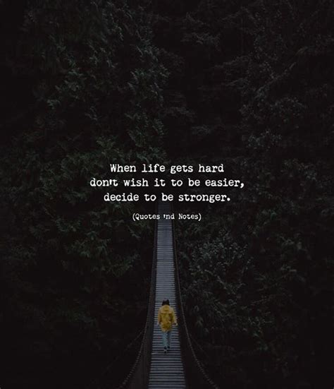 When Life Get Hard Quotes Quotes