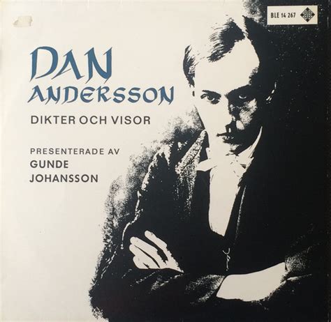 Gunde Johansson Dan Anderssons Dikter Och Visor Presenterade Av Gunde