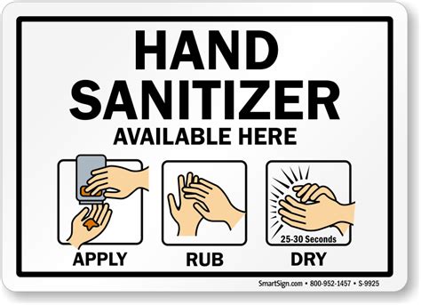 Hand Sanitizer Available Here Sign Apply Rub And Dry Sku S 9925