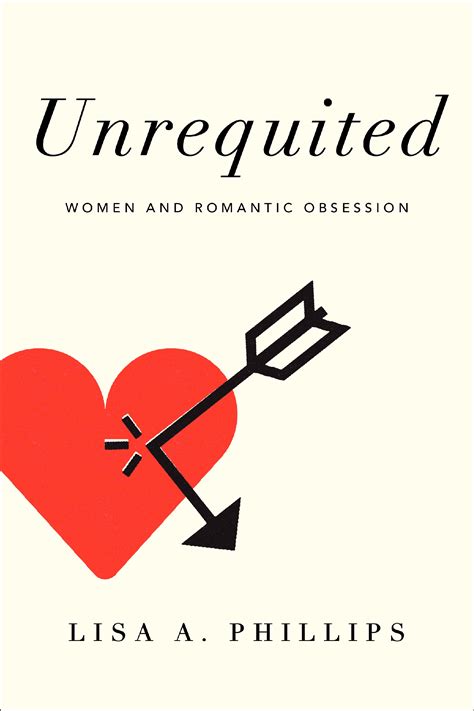 Unrequited When Love Turns Into Obsession Heritage Radio Network