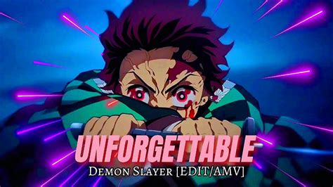 Unforgettable Demon Slayer Editamv Youtube
