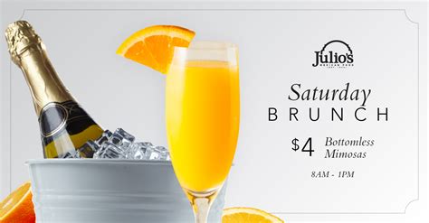 Saturday Brunch Bottomless Mimosas - Julio's Mexican Food