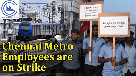 Chennai Metro Rail Workers Forced To Protest Due To Contractualisation Policies Youtube