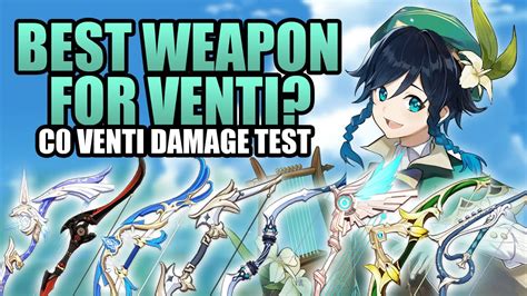 What Is The Best Bow For Venti Trust The Answer