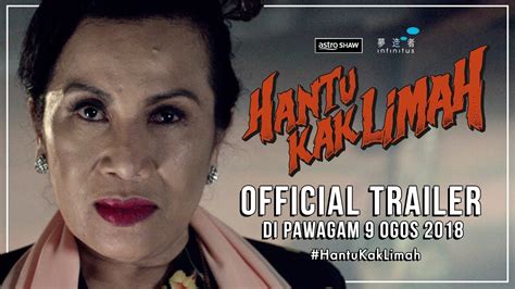HANTU KAK LIMAH Official Trailer HD Di Pawagam Ogos YouTube