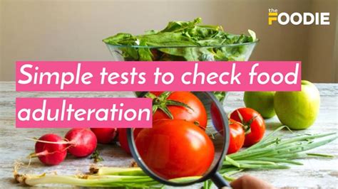 simple tests that can be done at home to check food adulteration youtube