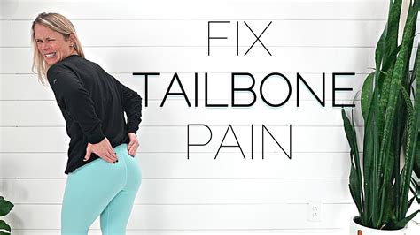 Tailbone Pain Relief Exercises Fix Tailbone Coccyx Pain Fast Youtube