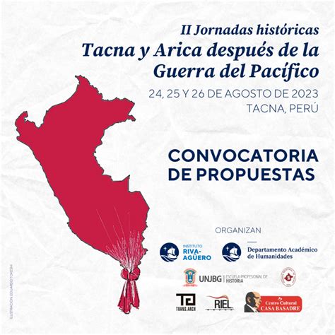 Ii Jornadas Históricas Tacna Y Arica Después De La Guerra Del Pacífico