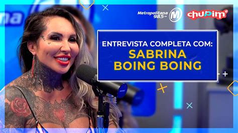 Sabrina Boing Boing Entrevista Completa Youtube