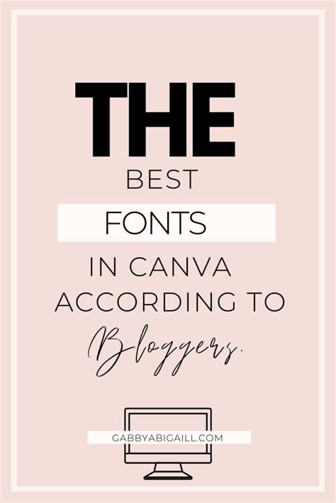 The Best Fonts In Canva According To Bloggers Gabbyabigaill
