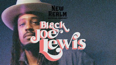 Black Joe Lewis The Coast