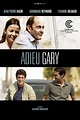 Adieu Gary (2009) - Posters — The Movie Database (TMDB)