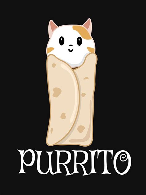 Purrito Cat Burrito T Shirt By Kieranight Redbubble