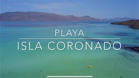 Playa Isla Coronado Loreto Bcs Sea Of Cortez 4k Youtube