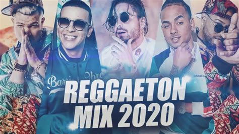 Reggaeton And Pop Latino Music 2020 Mix Canciones Reggaeton 2020 Top