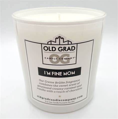 Im Fine Mom Old Grad Candle Company