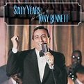‎Sixty Years: The Artistry of Tony Bennett - Album by Tony Bennett ...