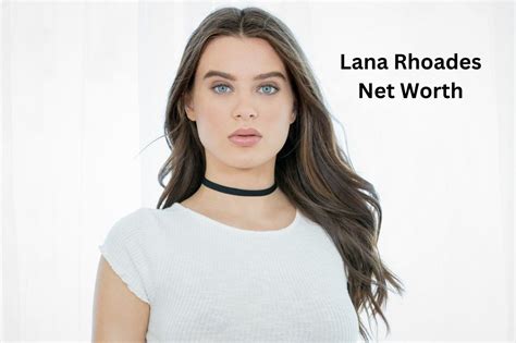 Lana Rhoades Net Worth Earnings Salary Age And Cars