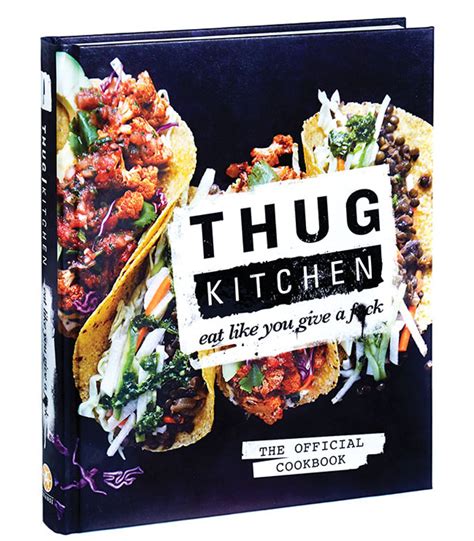 thug kitchen authors on how to eat healthier and swear more chatelaine