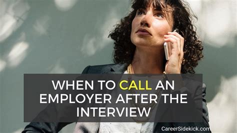 Should You Call The Employer After An Interview And When Hope Jobs