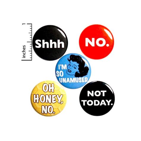 Funny Sarcastic Buttons Pins For Backpacks Or Jackets Lapel Pins Edgy Snarky Badges