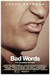 This BAD WORDS Poster is About To Say a Bad Word | Rama's Screen
