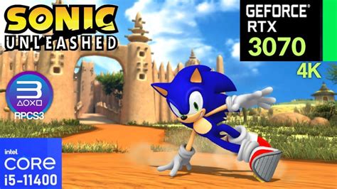 Rpcs3 Emulator Sonic Unleashed 4k Rtx 3070 I5 11400 Youtube