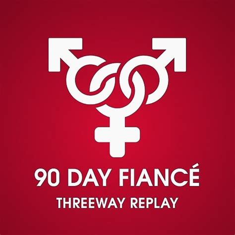 90 Day Fiance Threeway Replay Twitter Instagram Linktree