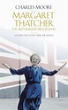 Book review: Margaret Thatcher: The Authorized Biography. Volume Two ...