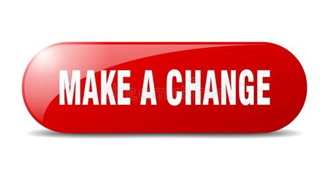 Make A Change Button Make A Change Sign Key Push Button Stock Vector