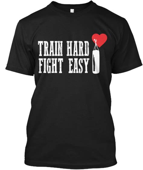 Boxing Train Hard Fight Easy Products From Boxing T Shirt Teespring