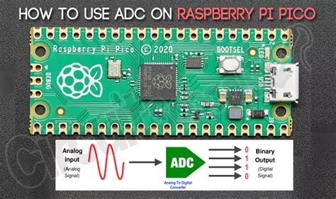 How To Use Adc On Raspberry Pi Pico In Detail With Micropython Example Circuit Schools