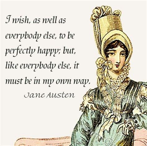 Pin By Jennifer Fly On Quotes I Love Jane Austen Quotes Jane Austen