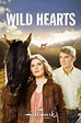 Wild Hearts (2006) — The Movie Database (TMDb)