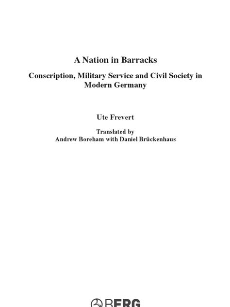A Nation In Barracks Modern Germany Military Conscription And Civil