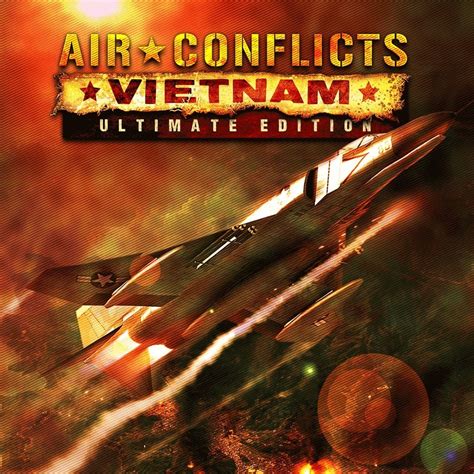 Air Conflicts Vietnam Ultimate Edition Toda La Información Ps4 Vandal