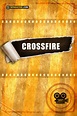 Crossfire - Película 2021 - SensaCine.com