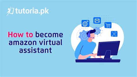 How To Become Amazon Virtual Assistant In Pakistan