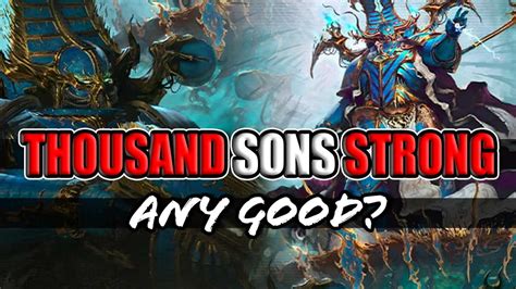 New Thousand Sons 10th Edition 40k Rules Are Strong Ep 384