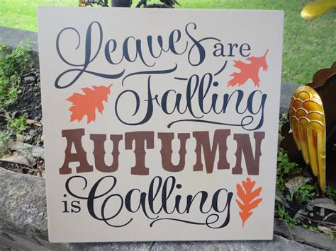Leaves Are Falling Autumn Is Calling Fall Wood Sign Fall Etsy