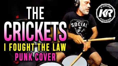 The Crickets ⚡ I Fought The Law Punk Cover By Kike Rocket 🚀 Youtube
