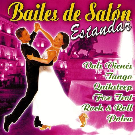 Bailes De Salón Estandar Vol 2 Compilation By Various Artists Spotify
